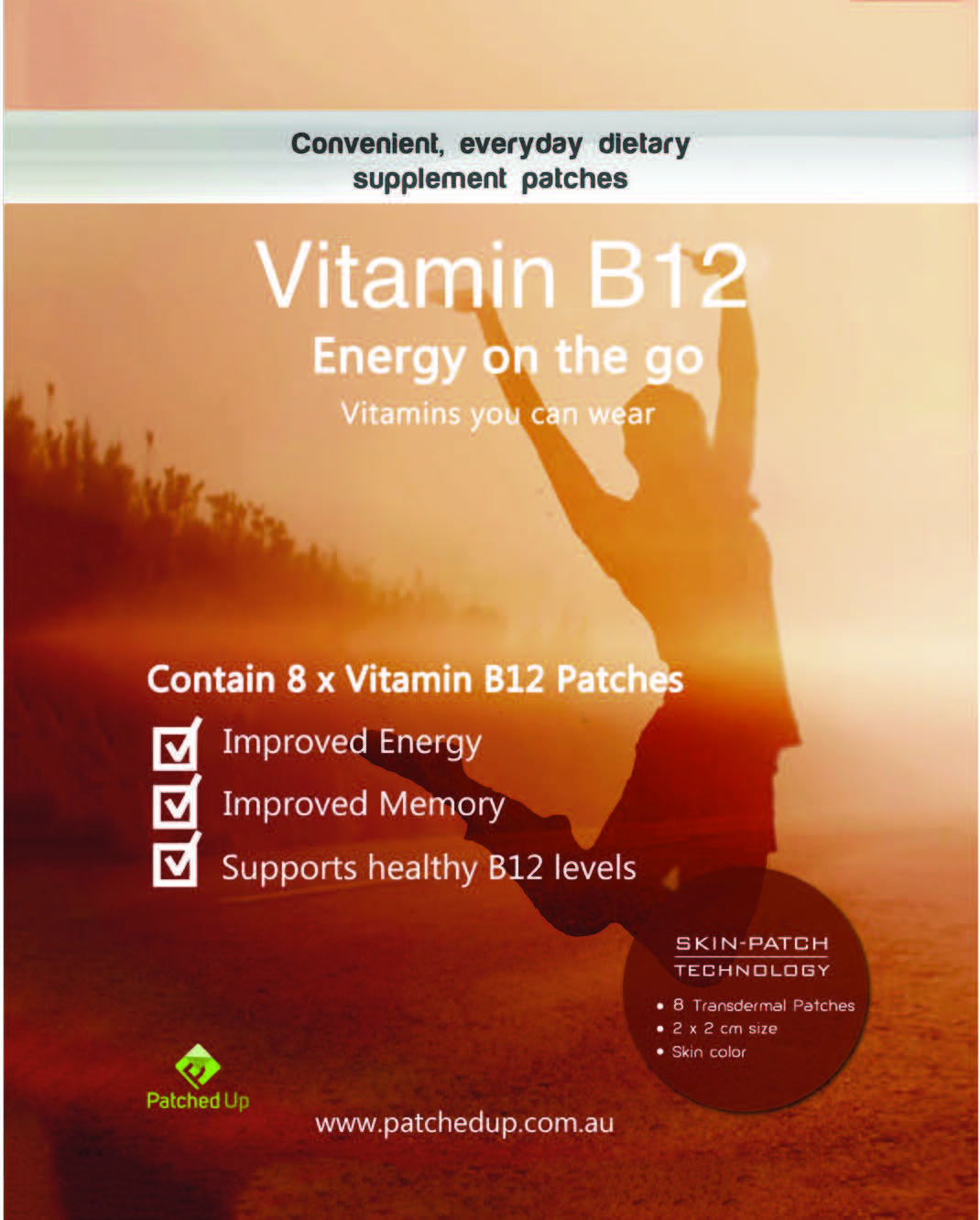 Patched Up Vitamin B12 Patch product packaging showing an energetic figure at sunrise with benefits: improved energy, memory, and B12 levels. Contains 8 transdermal patches.
